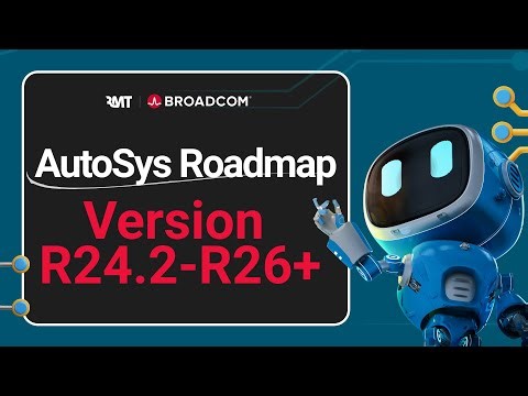 AutoSys Version R24.2 - R26+