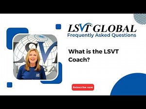 What is the LSVT Coach?
