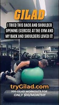 Back and Shoulder Opening Exercise with Gilad