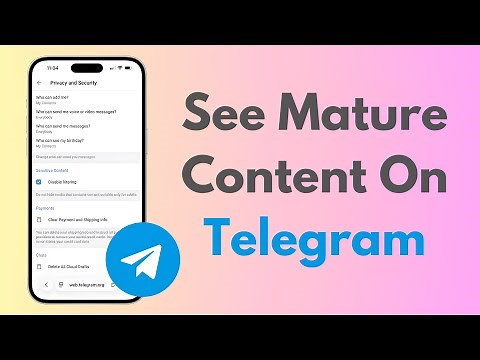How To See Mature Content On Telegram 18+