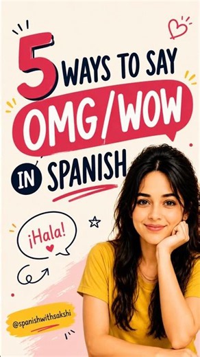 WOW/OMG In Different Ways! #learnspanish #spanishforbeginners #exploremore