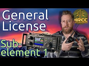 Comission's Rules! Ham Radio General License Prep Sub-Element 1 (Valid until June 30, 2027)