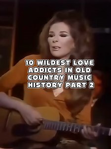 258K views · 3.5K reactions | 10 Wildest Love Addicts in Old Country Music History Part 2 #longvideo #actors #celebrity #celebsinsight #Celebsgossips | Celebs Insight | Facebook