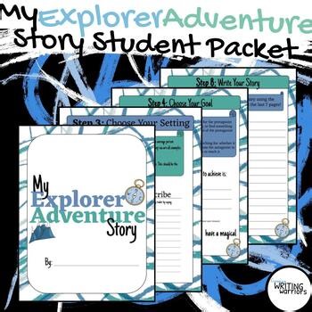 Fiction Writing | My Explorer Adventure Story Independent Student Packet Gr. 3-6