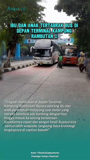 Ibu dan Anak Tertabrak Bus NPM di Depan Pintu Masuk Terminal Kampung Rambutan