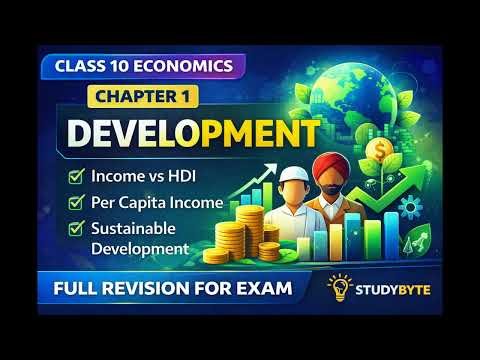 Class 10 Economics Chapter 1 | Development | CBSE Board 2026 | Full Revision