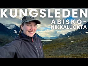 Hiking in Sweden | Abisko-Nikkaluokta | Kungsleden 2025