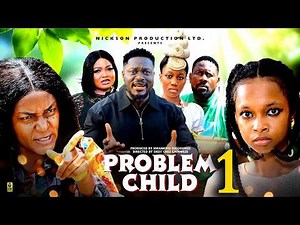 PROBLEM CHILD PT 1 - Queen Nwokoye /Rajinder Jasmine -2026 Latest Nigerian Nollywood Movie