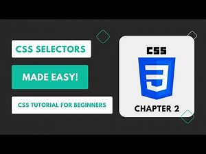 CSS Selectors Tutorial: Element, Class, ID & More!