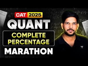 QUANT Marathon for CAT 2026 | Complete Percentage in One Shot!