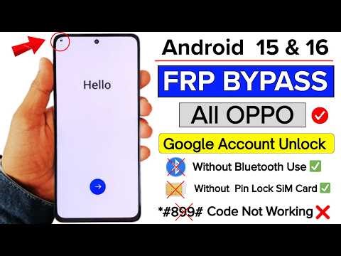 OPPO Android 15,16 Frp Remove 2026 ✅ *#899# Code Not Working / Google Account Unlock - Without Pc