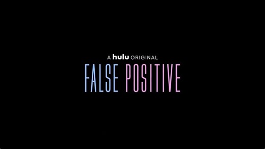 FALSE POSITIVE (2021) Trailer VO -  HD