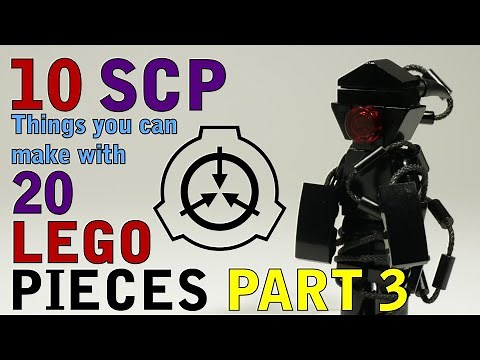 10 SCP things you can make with 20 Lego pieces Part 3