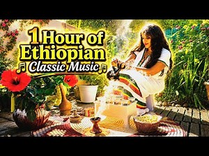 Ethiopian Tizita Music | 1 Hour of Relaxing Coffee Ambience