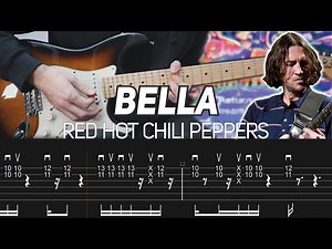 Red Hot Chili Peppers - Bella (Guitar lesson with TAB)