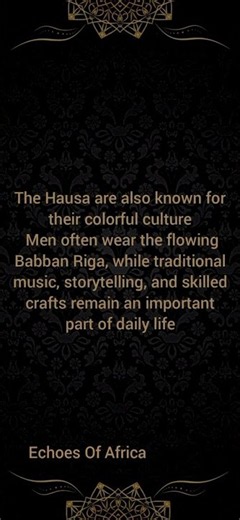 The Hausa People of Nigeria: A Civilization That Shaped West Africa