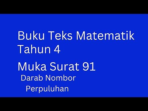 Tahun 4 muka surat 91 Buku Teks Matematik : Darab Perpuluhan