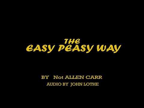The Easy Peasy Way Part 1