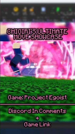 ⌈ Project Egoist ⌋ CHIGIRI'S ULTIMATE MOVE SNEAK PEAK SHOWCASE🔥#roblox #projectegoist
