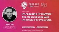 Introducing ProxyWeb - The Open Source Web Interface For ProxySQL