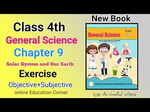 Class 4th Science Chapter 9| Solar System and Our Earth| 4 class Science Full Exercise PTB 📚