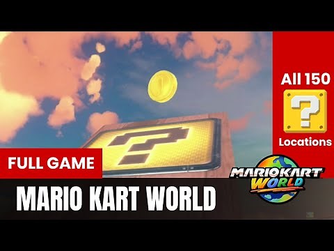 All 150 Question Block Locations in Mario Kart World (100% Guide)