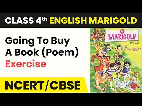 Class 4 English Unit 8 | Going To Buy a Book (Poem) - Exercise | Marigold Book