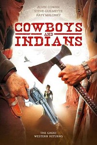 Cowboys & Indians (2011) - Movie