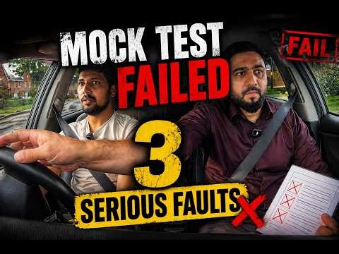 MOCK TEST FAILED! 3 Serious Faults That Cost the Driving Test