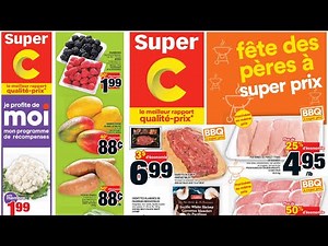 Circulaire Super C Québec 🇨🇦 | 15 Juin - 21 Juin