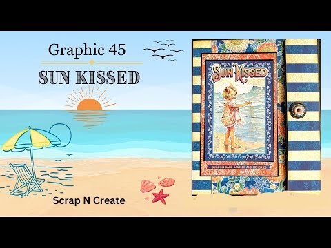 Graphic 45- Sun Kissed-Waterfall Build