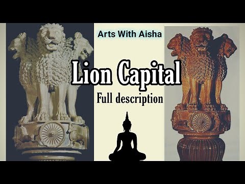 Lion Capital Sarnath II Full Description II Class 11 II Art during Mauryan , Shunga, Kushana Periods