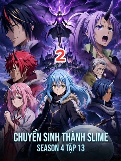 Phần 2: Chuyển Sinh Thành Slime Season 4 Tập 13 #tunaetk #slimeseason #rimuru #slimeseason4 #animereview