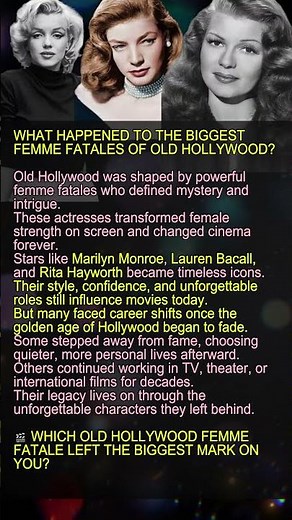What Happened to the Biggest Femme Fatales of Old Hollywood #OldHollywood #FemmeFatales