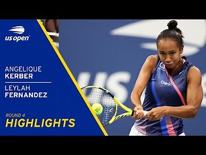 Angelique Kerber vs Leylah Fernandez Highlights | 2021 US Open Round 4