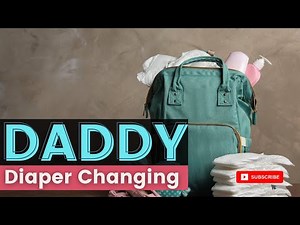 Daddy ASMR Diaper Changing (M4F)(ASMR Boyfriend)(Role-Play)(Fantasy)