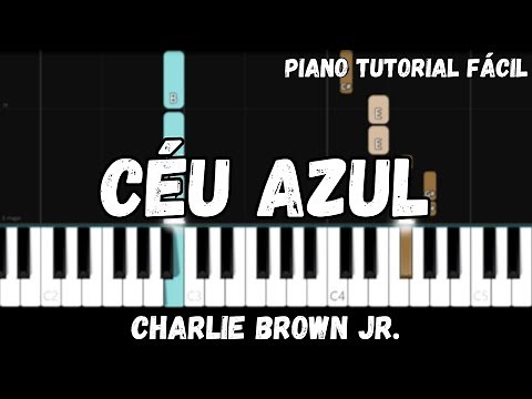Charlie Brown Jr. - Céu Azul (Piano Tutorial Fácil)