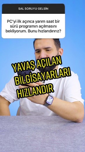 Bilgisayarım yavaş açılıyor diyenlere ✍🏻✍🏻✍🏻