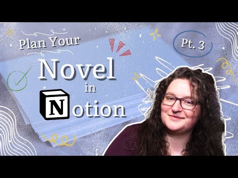 Notion for Writers | Organizing with Database Views [Plot Grid, Notecards, Kanban Board]