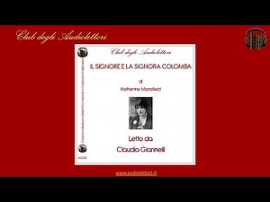 Audiolibro interamente gratuito de Il signore e la signora colomba