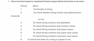 1. Write a menu driven program to manipulate the String by usin... | Filo
