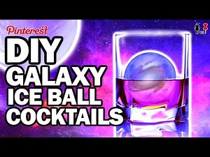 DIY GALAXY Ice Ball Cock Tails, Corinne VS Pin #29