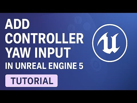 Unreal Engine 5 Add Controller Yaw Input Tutorial – Camera Rotation in Blueprints