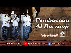 [LIVE] PEMBACAAN AL BARZANJI | BUKA LUWUR KANGJENG SUNAN KUDUS 1443 H