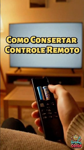 Como Consertar Controle Remoto que Parou de Funcionar (Resolvido) #tutorialdascoisas