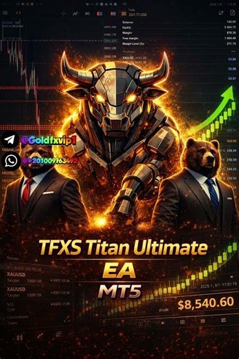 TFXS Titan Ultimate EA MT5 Automated Forex Robot FREE DOWNLOAD الاكسبرت الأكثر ربحا في الفوركس
