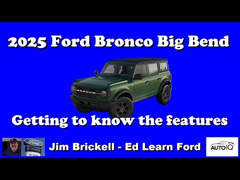 2025 BRONCO Big Bend - Getting to know the features
