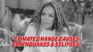 22 reactions · 6 comments | "THE VIEW" HOSTS CLAIM THAT CLIMATE CHANGE CAUSES EARTHQUAKE & ECLIPSES! | American Truth Project | Facebook