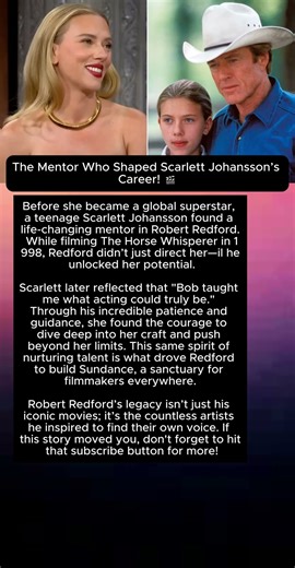 The Mentor Who Shaped Scarlett Johansson’s Career! 🎬