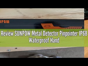 Review SUNPOW Metal Detector Pinpointer IP68 Waterproof Handheld Pin Pointer Wand with Belt Holster